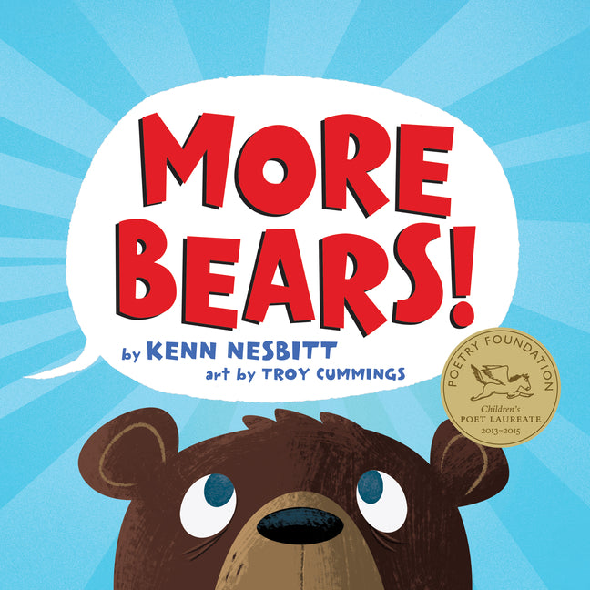 More Bears! -- Kenn Nesbitt, Paperback
