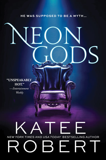 Neon Gods -- Katee Robert, Paperback