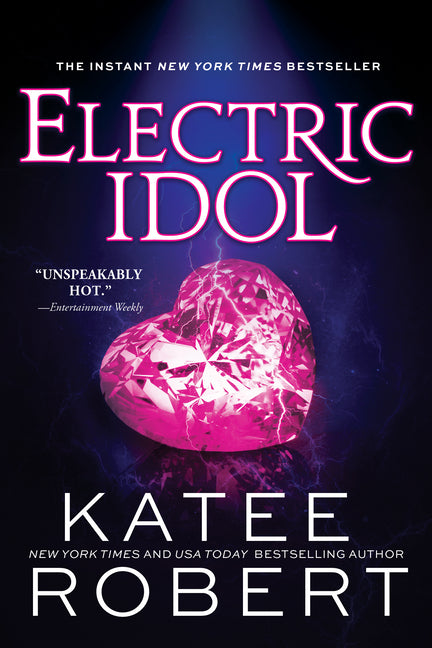 Electric Idol -- Katee Robert, Paperback