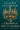 A Crown of Ivy and Glass by Legrand, Claire