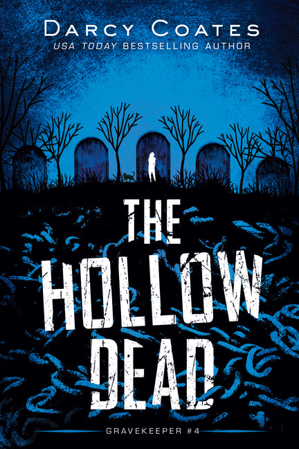 The Hollow Dead -- Darcy Coates, Paperback