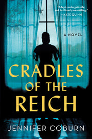 Cradles of the Reich by Coburn, Jennifer