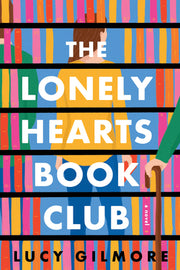 The Lonely Hearts Book Club by Gilmore, Lucy