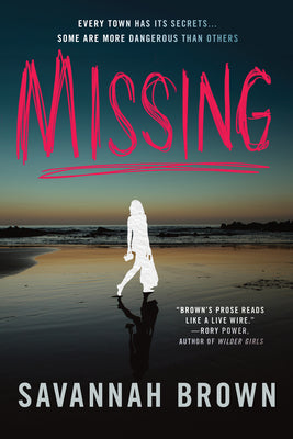 Missing -- Savannah Brown, Paperback
