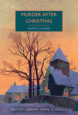 Murder After Christmas -- Rupert Latimer, Paperback