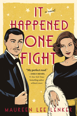 It Happened One Fight by Lenker, Maureen
