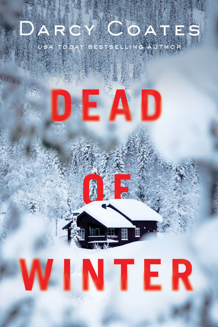 Dead of Winter -- Darcy Coates, Paperback