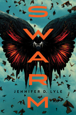 Swarm -- Jennifer D. Lyle, Paperback