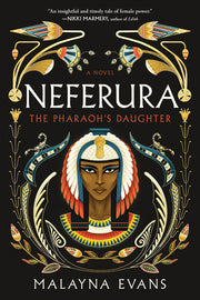 Neferura by Evans, Malayna