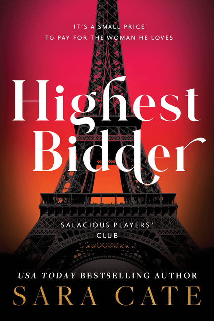 Highest Bidder -- Sara Cate, Paperback
