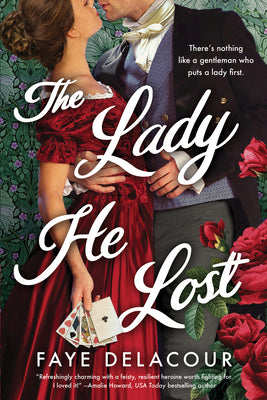 The Lady He Lost -- Faye Delacour, Paperback