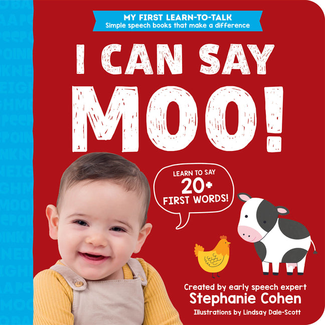 I Can Say Moo! -- Stephanie M. a. CCC-SLP CLC Cohen, Board Book