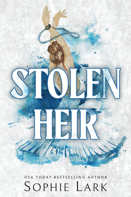 Stolen Heir -- Sophie Lark, Paperback