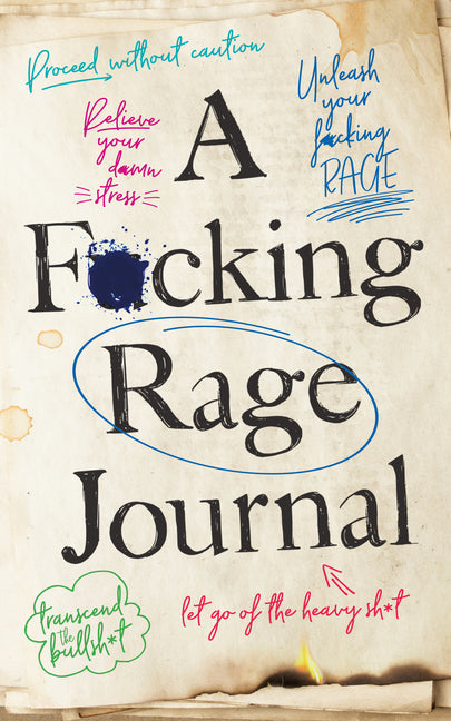A F*cking Rage Journal -- Olive Michaels, Paperback