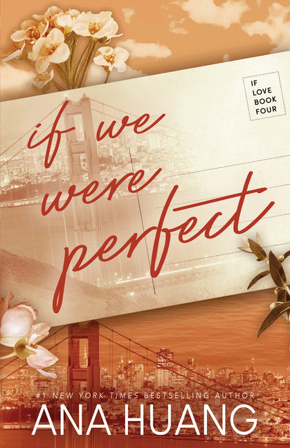 If We Were Perfect by Huang, Ana