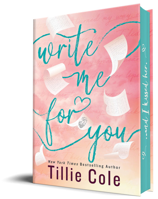 Write Me for You -- Tillie Cole, Hardcover