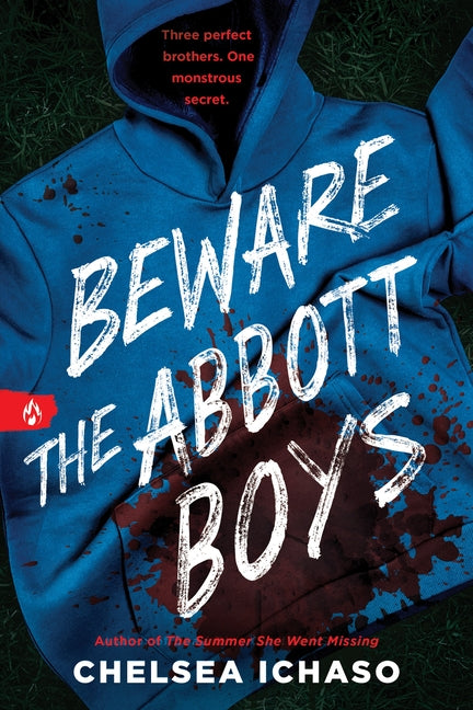 Beware the Abbott Boys -- Chelsea Ichaso, Paperback