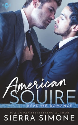 American Squire -- Sierra Simone, Paperback