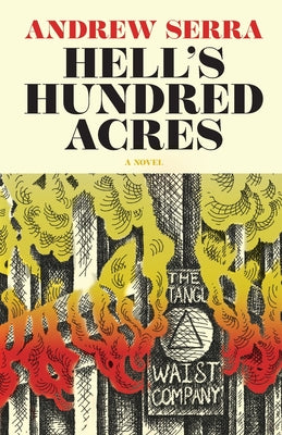Hell's Hundred Acres by Serra, Andrew
