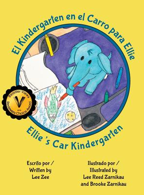 El Kindergarten en el Carro para Ellie / Ellie's Car Kindergarten by Zee, Lee