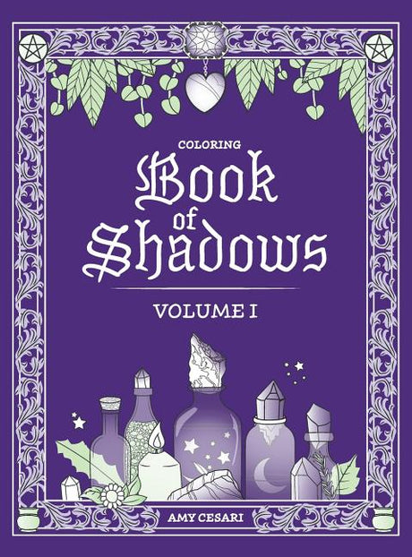 Coloring Book of Shadows -- Amy Cesari, Hardcover