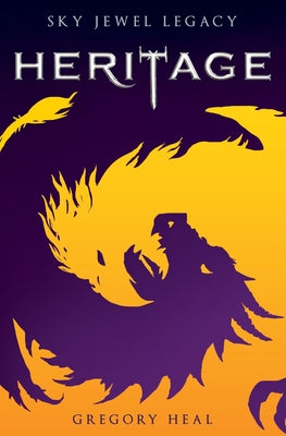 Sky Jewel Legacy: Heritage by Heal, Gregory