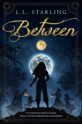 Between -- L. L. Starling, Paperback