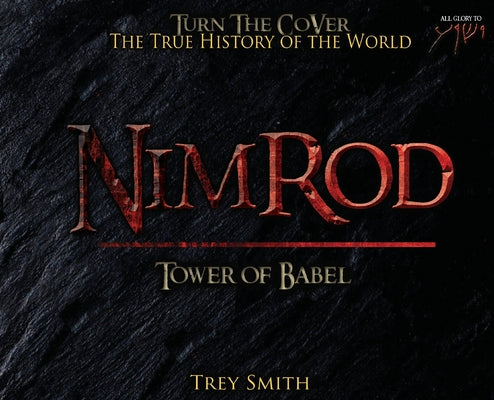 Nimrod: The Tower of Babel by Trey Smith -- Trey Smith, Hardcover