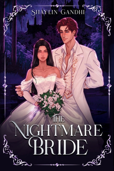 The Nightmare Bride -- Shaylin Gandhi, Paperback