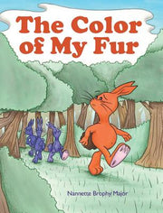The Color of My Fur by Major, Nannette Brophy