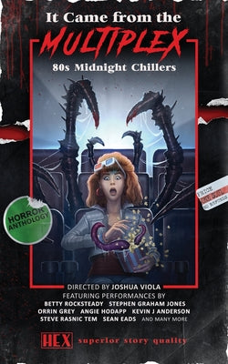 It Came from the Multiplex: 80s Midnight Chillers -- Joshua Viola, Paperback