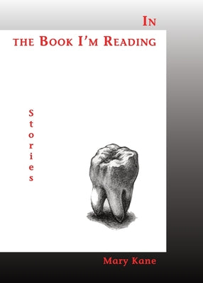 In the Book I'm Reading by Kane, Mary