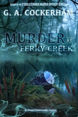 Murder at Ferry Creek by Cockerham, G. a.