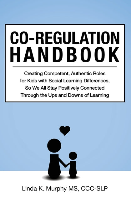 Co-Regulation Handbook -- Linda K. Murphy, Paperback
