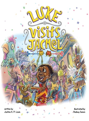 Luke Visits Jacmel by A. P. Louis, Justine