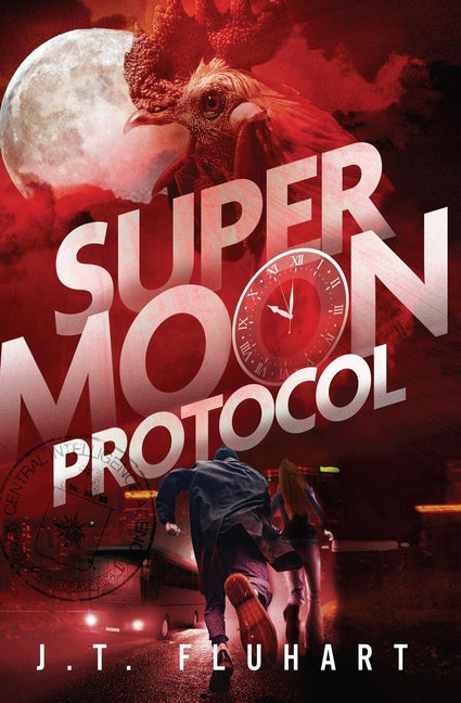 Super Moon Protocol -- J. T. Fluhart, Paperback