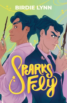 Sparks Fly -- Birdie Lynn, Paperback