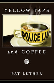 Yellow Tape and Coffee by Luther, Pat