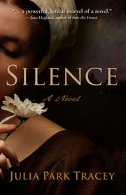 Silence by Park Tracey, Julia