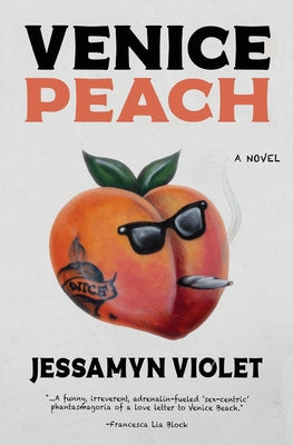 Venice Peach -- Jessamyn Violet, Paperback