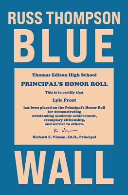 Blue Wall by Thompson, Russ