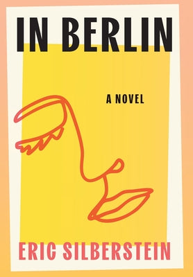 In Berlin by Silberstein, Eric