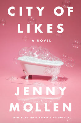 City of Likes -- Jenny Mollen, Hardcover