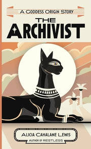 The Archivist by Lewis, Alicia Cahalane