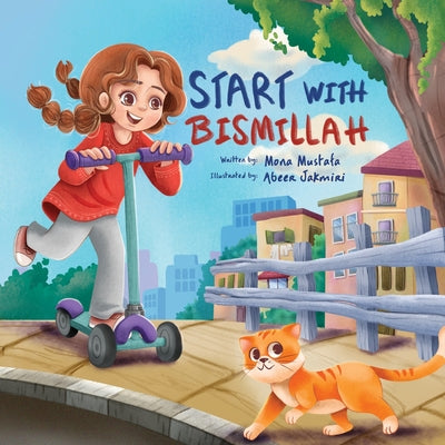 Start with Bismillah by Mustafa, Mona