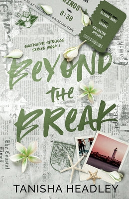 Beyond the Break -- Tanisha Headley, Paperback