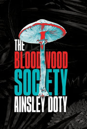The Bloodwood Society by Doty, Ainsley