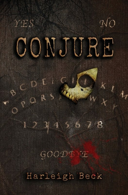 Conjure: A Paranormal Erotic Horror -- Harleigh Beck, Paperback