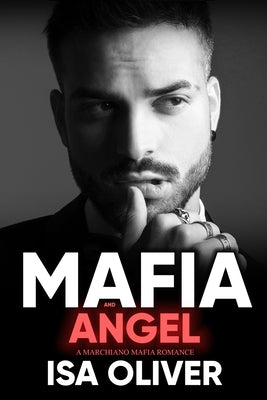 Mafia And Angel by Oliver, Isa