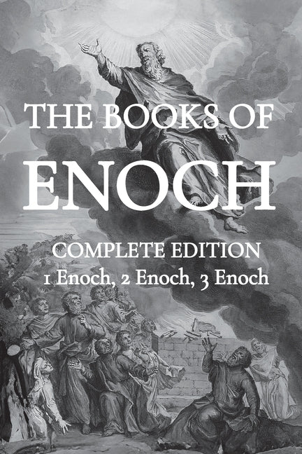The Books of Enoch: Including (1) The Ethiopian Book of Enoch, (2) The Slavonic Secrets and (3) The Hebrew Book of Enoch -- Thomas R, Paperback